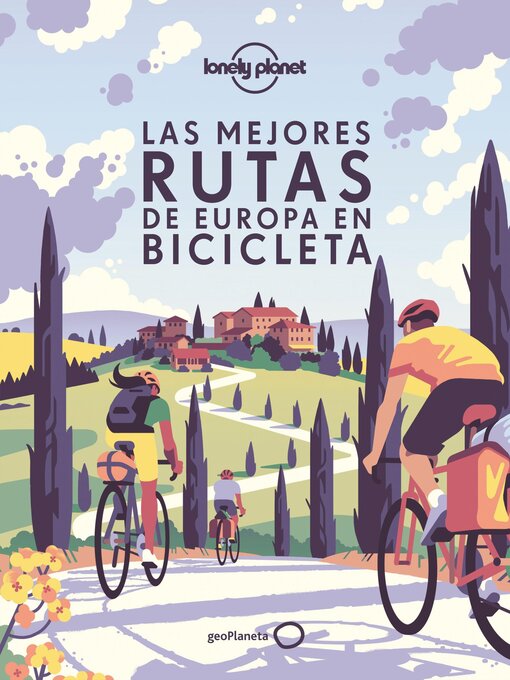 Cover image for Las mejores rutas de Europa en bicicleta